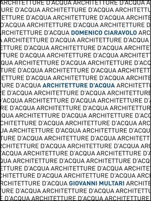 cover image of Architetture d'acqua
